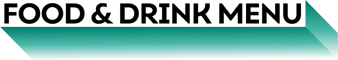 FOOD & DRINK MENU